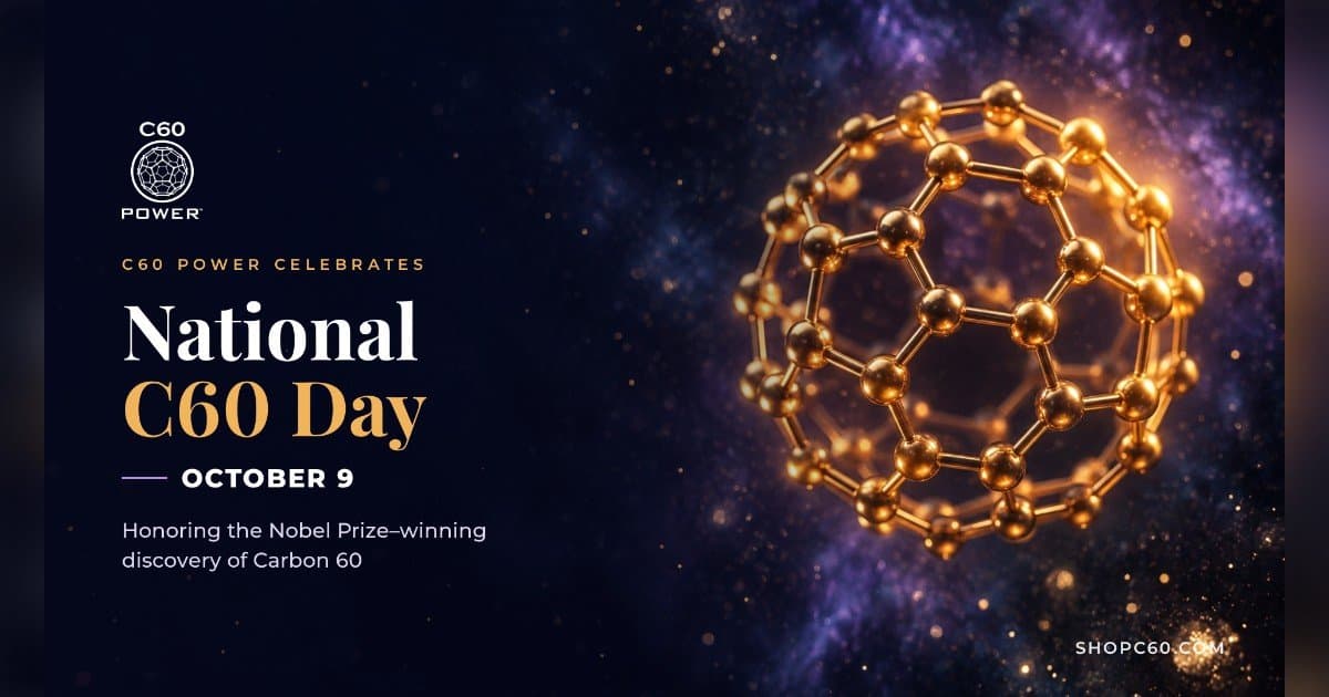 National C60 Day Highlights the Growing Importance of Carbon 60 Research and Consumer Education