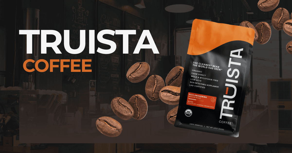 Truista Coffee Launches Nationwide with Doctor-Recommended, Lab-Verified 'Clean Coffee' Standard