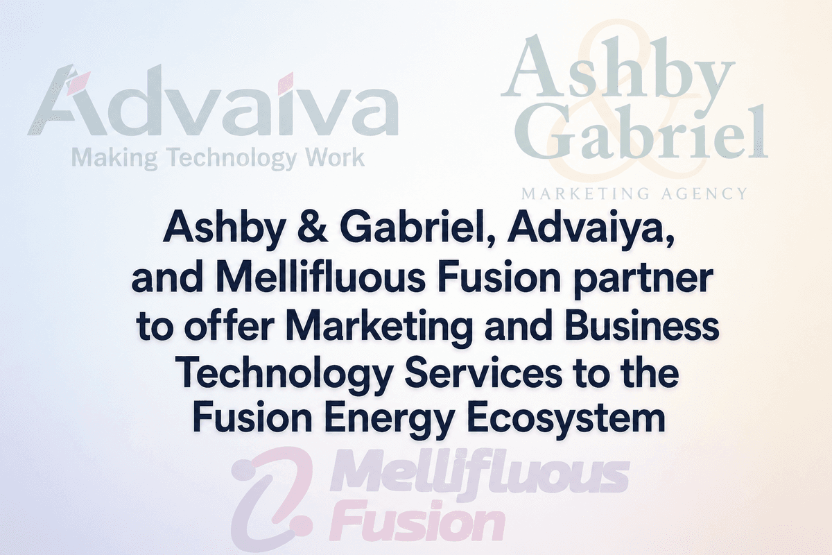 Ashby & Gabriel, Advaiya, and Mellifluous Fusion Partner to Market Fusion Energy Ecosystem