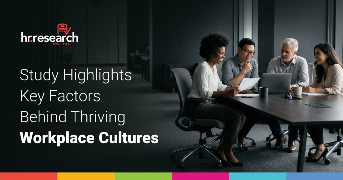 Study: Strong Workplace Culture Drives Retention, but Many Leaders Lack Awareness