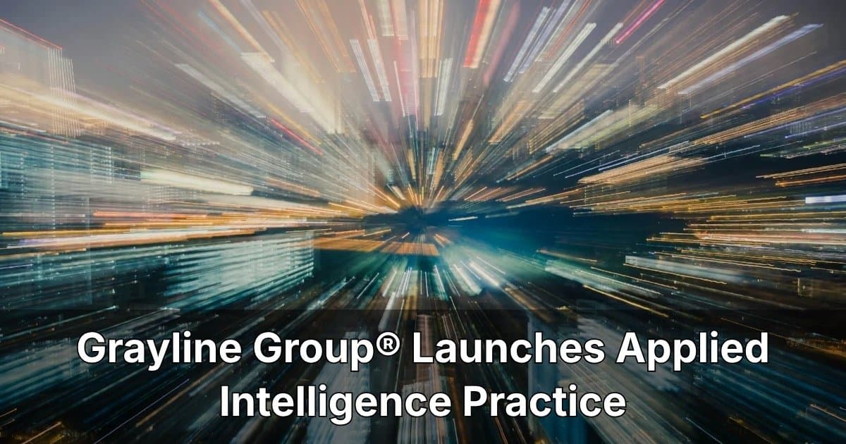 Grayline Group Launches Applied Intelligence Practice to Address AI Execution Gap for Defense and Infrastructure