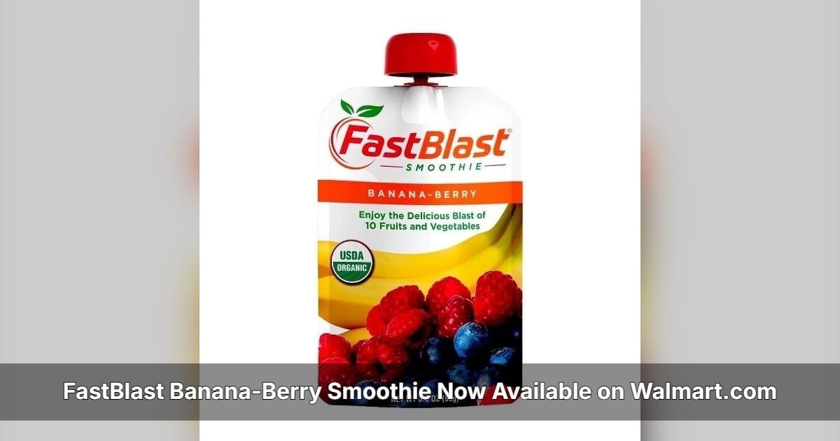 FastBlast Banana-Berry Smoothie Launches on Walmart.com, Expanding Access to Whole-Food Nutrition