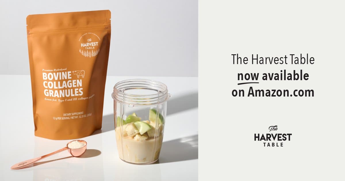 The Harvest Table Explains How Grass Fed Bovine Collagen Fits Into Everyday Nutrition