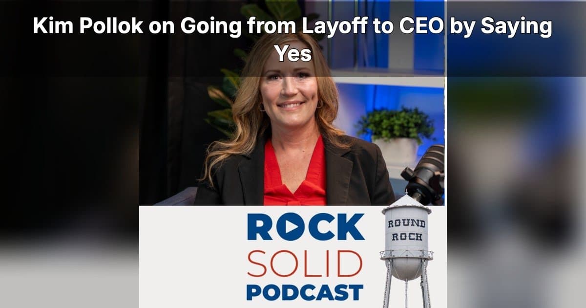 From Layoff to CEO: Kim Pollok on Leading Through AI and Hybrid Work Challenges