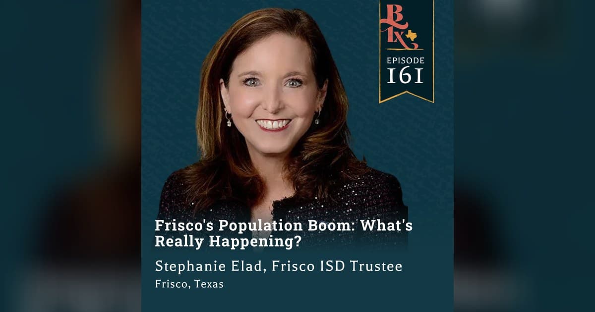 Frisco ISD Trustee Stephanie Elad Discusses Enrollment Decline, Teacher Retention, and Trade Pathways on 'The Building Texas Show'