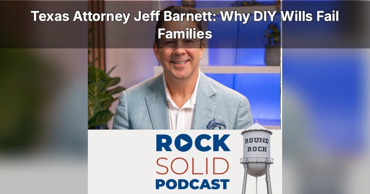 Essential Estate Planning for Texans: Avoid DIY Pitfalls