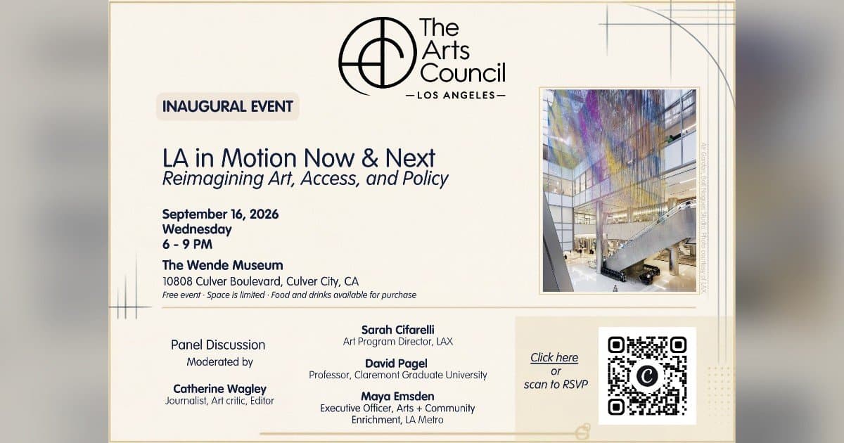 Arts Council of Greater Los Angeles Relaunches as Independent Nonprofit with Inaugural Event